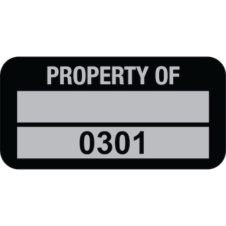 Lustre-Cal Property ID Label PROPERTY OF 5 Alum Blk 1.50in x 0.75in 1 Blank Pad&Serialized 0301-0400, 100PK 253769Ma2K0301